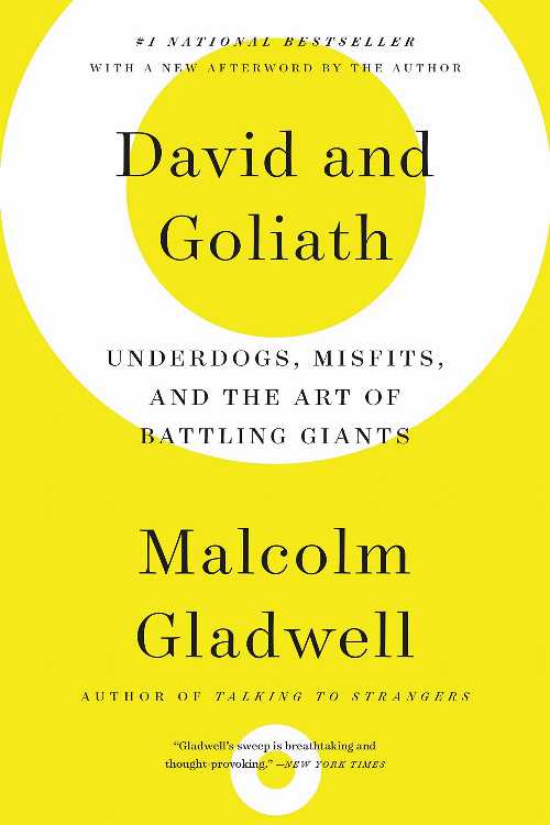  David and Goliath: Underdogs, Misfits, and the Art of Battling Giants - Malcolm Gladwell (Little, Brown Paperbacks)  9780316204378