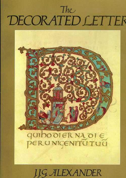  Decorated Letter - J J G Alexander (George Braziller)  0807608955