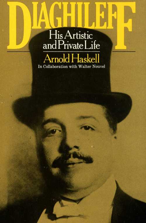  Haskell Diaghileff - Out of Print (Da Capo Press)  0306800853