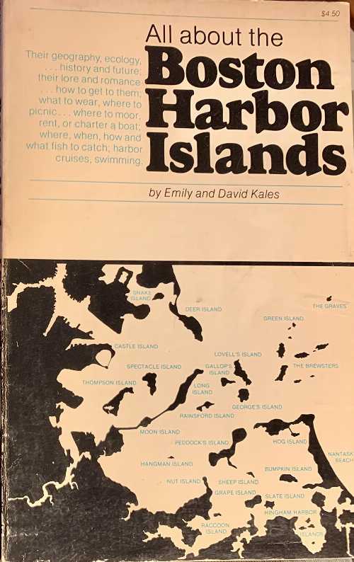 【古本】 All about the Boston Harbor islands - Emily Kales (Captain George's) 【紙書籍】 0890460531