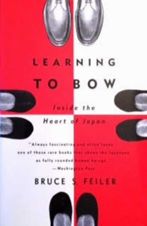 【古本】 Learning to Bow: Inside the Heart of Japan - Bruce S. Feiler (Mariner Books) 【紙書籍】 9780395647264