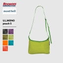 モンベル U.L.MONO ポーチ ショルダーバッグ Smont-bell 1123777 サコッシュ 正規品 軽量 小さめ 新品 プレゼント アウトドア キャンプ フェス 登山 ハイキング 旅行