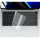 【M4 M3 M2 JIS配列】 MacBook Air 13.6/Air 15.3/Pro 14/Pro 16 インチ 用 キーボードカバー 極薄TPU素材 対応 2025-2021 型番 A3240 A3241 A3112 A3185 A3401(2)