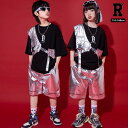 800円offクーポンあり! キッズダンス衣装 セットアップ シルバー ハーフパンツ ヒップホップ hiphop kpop 韓国 子供 キッズ ダンス衣装 女の...