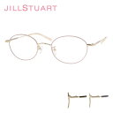 眼鏡フレーム JILL STUART ジルスチュアート 05-0241 レディース キュート オシャレ 伊達メガネ 大人 女性 めがね 48サイズ 送料無料 母...