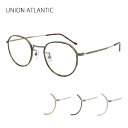 メガネ フレーム ユニオンアトランティック UA3623 47サイズ メンズ レディース ボストン 軽量 チタン 眼鏡 UNION ATLANTIC 福井 日本...