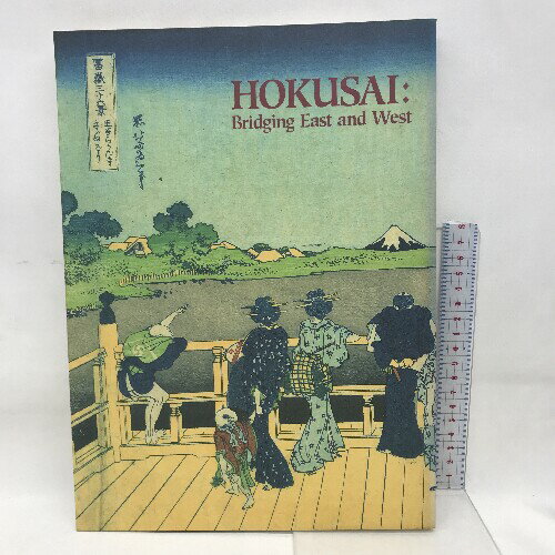 【中古】図録　北斎　東西の架け橋　HOKUSAI　没後150年記念　1998年　日本経済新聞社