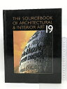 【中古】【図録/洋書】THE SOURCEBOOK OF ARCHITECTURAL&INTERIOR ART19 GUILD