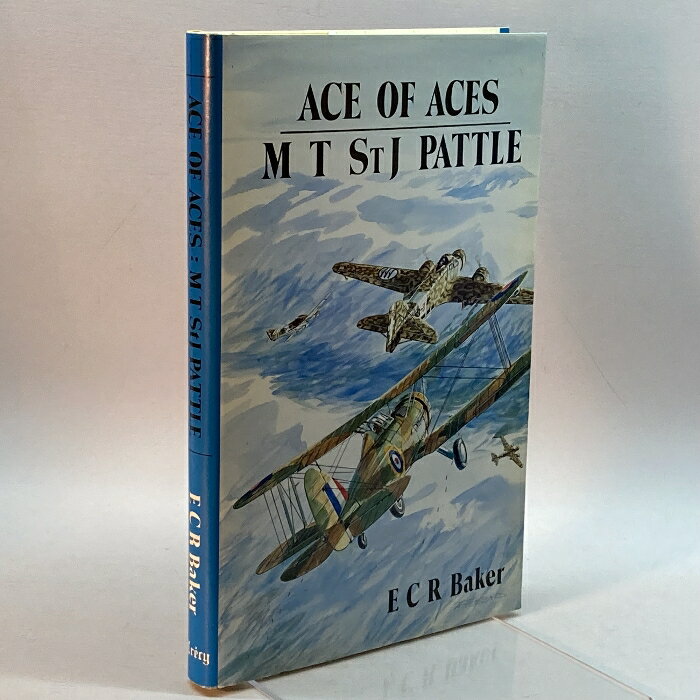 yÁzAce of Aces: M.St.J.Pattle - Top Scoring Allied Pilot of WWII Crecy Publishing Baker, Edgar Charles Richard