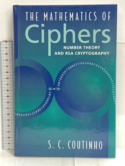 楽天リサイクルストアあかつき【中古】除籍本 The Mathematics of Ciphers: Number Theory and RSA Cryptography A K Peters/CRC Press Coutinho, S.C.