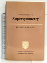 【中古】洋書 Introduction to Supersymmetry (Cambridge Monographs on Mathematical Physics) Cambridge University Press Freund, Peter G.O.