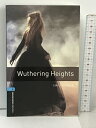 洋書 Oxford Bookworms Library 5 Wuthering Heights 3/E imusti Emily Bronte