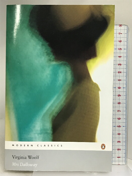 【中古】Modern Classics Mrs Dalloway (Penguin Modern Classics) Penguin VirginiaWoolf