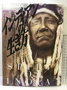 【中古】mono特別編集 ワールドムック244 −ネイティブアメリカン− インデイアンの生き方 株式会社ワールドフォトプレス 2004年