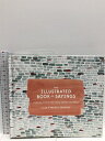 【中古】The Illustrated Book of Sayings: Curious Expressions from Around the World T...