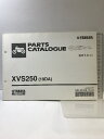 【中古】(44)YAMAHA パーツカタログ XVS250(19DA)2017.3 1S19D-010JA
