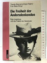 【中古】Die Freiheit der Andersdenkenden: Rosa Luxemburg und das Problem der Demokra...