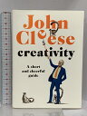 【中古】洋書 Creativity: A Short and Cheerful Guide Crown John Cleese