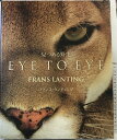 【中古】【図録】見つめる野生 EYE TO EYEFRANS・LANTING TASCHEN フランス・ランディング 1985