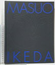 【中古】図録 池田満寿夫展 MASUO IKEDA 2000-2001 産経新聞社