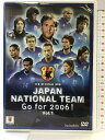 【中古】JAPAN NAIONAL TEAM Go for 2006! Vol.1 発売:日活株式会社【DVD】