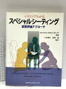 【中古】イラストでわかるスペシャルシーティング姿勢評価アプローチ 医歯薬出版 ジーン・アン ゾラーズ