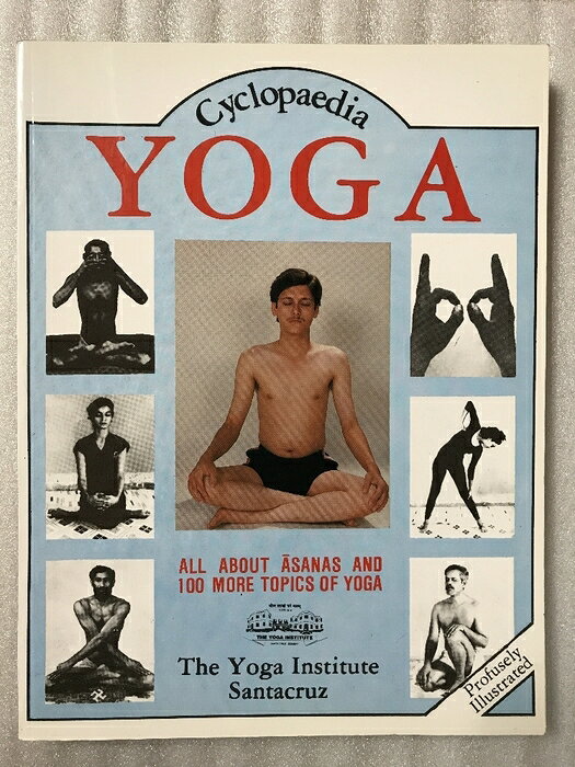 洋書 Cyclopaedia YOGA VOL.1 The Yoga Institure Santacruz ASANA ヨガ