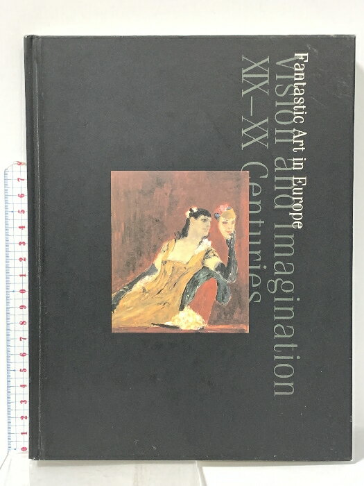 Rakuten - 【中古】図録 ヨーロッパ幻想の系譜 Fantastic Art in Europe XIX-XX Centuries 2004年 姫路市立美術館 高崎市美術館