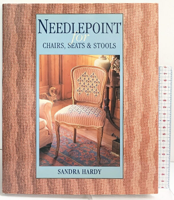 樂天商城 - 【中古】【図録】NEEDLEPOINT for CHAIRS,SEATS&STOOLS SANDORA HARDY MEREHURST1995
