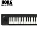 KORG microKEY USBMIDIキーボード 61鍵盤 ピッチ・モジュレーションコントローラ ...