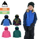 バートン スノーボードウェア キッズ ジャケット 23-24 Burton トドラー クラシック W24JP-221721 Toddlers Classic Jacket 2レイヤー スノーボードジャケット スノーウェア スノージャケット 防寒 100 110 男の子 女の子 2023-2024 正規品