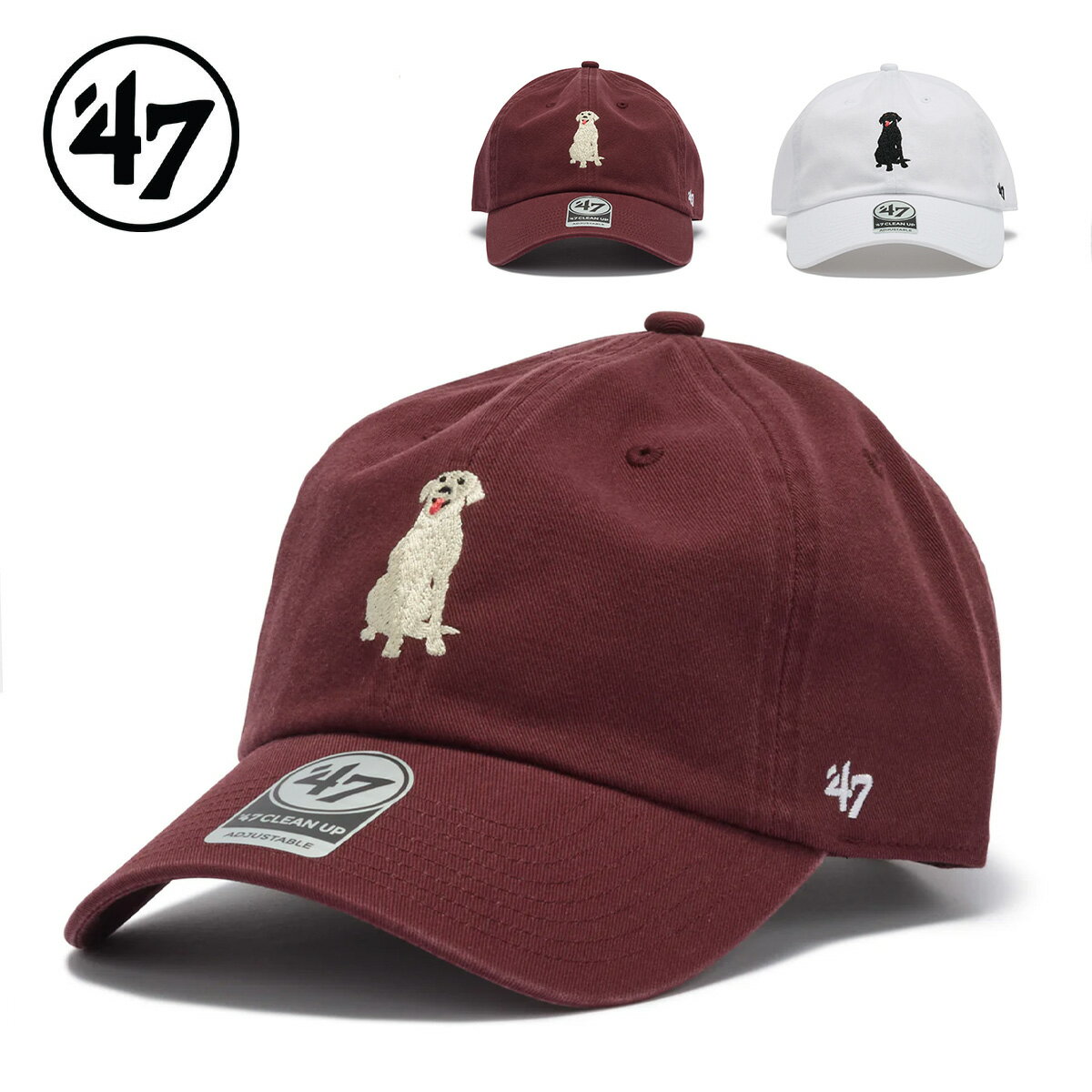 【お買い物マラソンP5倍】’47 フォーティーセブン キャップ 帽子 クリーンナップ DOG ラブラドールレトリバー 47BRAND CLEAN UP CAP Labrador Retriever カーブバイザー サイズ調節 ウォッシュド加工 コットン ボルドー ホワイト 犬 14920362 14920363 2026 春夏 正規品
