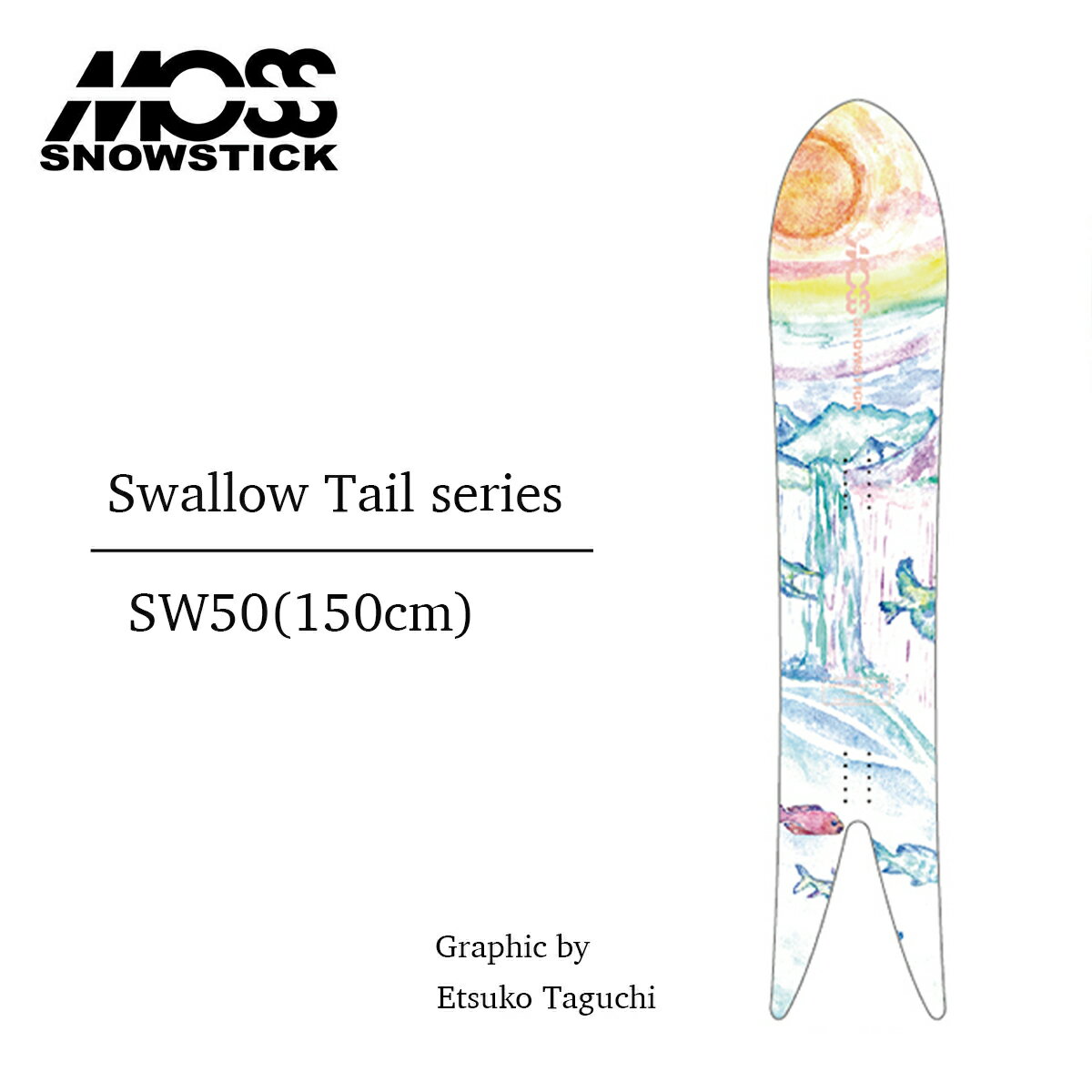 X Xm[XeBbN Xm[{[h  25-26 MOSS SNOWSTICK SW50 Swallow Tail series 150 pE_[{[h X[eC Xm[T[...