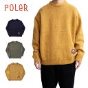 ポーラー ニット メンズ POLER MIX TWEED ELBOW PATCH KNIT ミックス ツイード エルボー パッチ ニット セーター トップス クルーネック ストリート カジュアル ウェア ブランドロゴ 肘当て 長袖 POLeR 2023 秋冬 FW AW 正規品