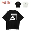 ポーラー Tシャツ 半袖 POLER FURRY FONT RELAX FIT TEE ファーリーフォント リラックスフィット ヘビーウェイト ブランドロゴ ホワイト ブラック アウトドア カジュアル ユニセックス 251MCV0072 2025 春夏 SS 正規品