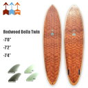 【お買い物マラソンP10倍】ヘス サーフボード HESS SURFBOARDS レッドウッド ベラ ツイン ウッドボード 木製 Redwood Bella Twin ダニーヘス 7.0ft 7.2ft 7.4ft ファンボード ツインフィン付き