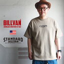 BILLVAN マックス・ヘビー アメカジTシャツ ビルバン ボックスシルエット