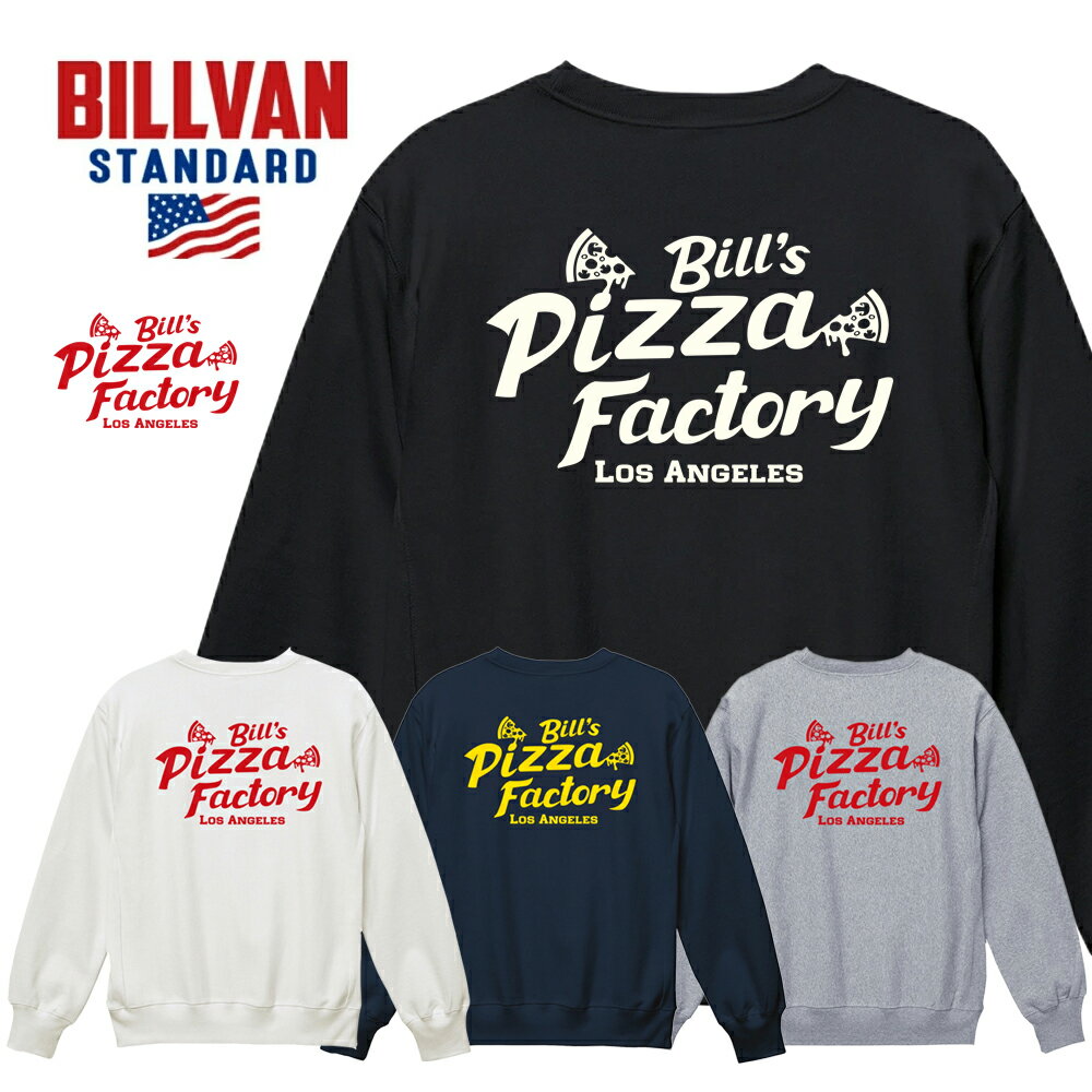 BILLVAN リバースウィーブ BILL’S Pizza Factory ヘビースウェット ビルバン アメカジ