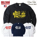 2024春 BILLVANビルバンBISKIT FACTORY ヘビーウェイト ロングTシャツ ロンT アメカジ