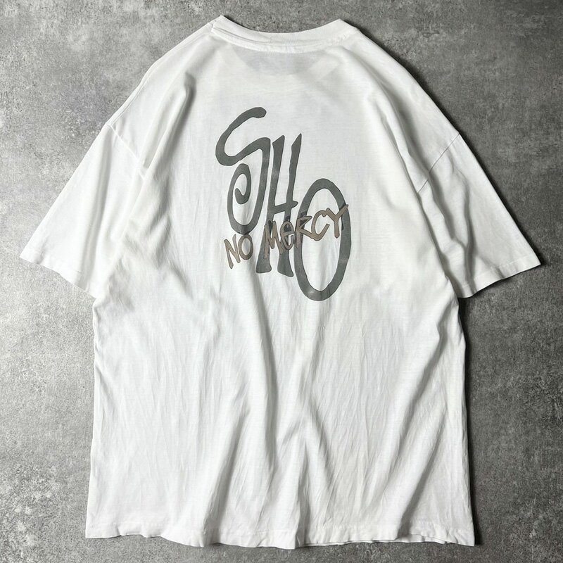 90s SHO No Mercy メッセージ ロゴ 両面 プリント 半袖 Tシャツ / 90年代 オールド ホワイト 白 シングル ステッチ 【中古】 古着 アメリカ古着 USED ユーズド 中古 VINTAGE US古着 アメカジ