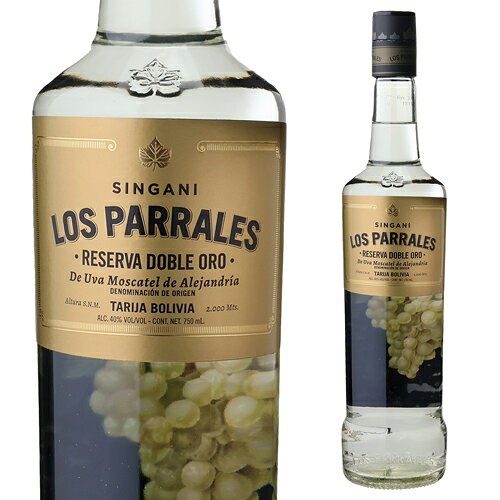【全品P3倍】ロスパラレス ダブルオロ 750ml 40度シンガニ LOS PARRALES RESERVA DOBLE ORO ボリビア マスカット オブ アレキサンドリア 蒸溜酒 ブランデー スピリッツ SFWSC2022 ダブルゴールド獲得 長S全品P3倍は5/9 20:00~5/16 1:59まで 3