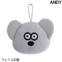 アンディ フェイスポーチ フェイス正面 ねずみのANDY バッグチャーム メール便可