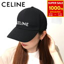 【1000円offcp★9/6-9/7限定】CELINE セリーヌ 帽子 キャップ ベースボールキャップ コットン ロゴ 2AUA1969P.38NO Mサイズ ブラック レディース メンズ ユニセックス ブランド 正規品 新品 ギフト プレゼント 実用的 女性 男性 誕生日 カジュアル