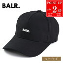 【P2倍★7/10限定】BALR. ボーラー コットンキャップ B6110.1061 ベースボールキャップ 帽子 コットン100% メンズ レディース ブランド...