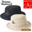 【P3倍★7/20まで】Vivienne Westwood ヴィヴィアンウエストウッド ハット PADDED キルティングハット 帽子 2604170190 ブラック ベージュ キルティング 男女兼用 メンズ レディース ブランド 正規品 新品 ギフト プレゼント 実用的 女性 誕生日 バケットハット