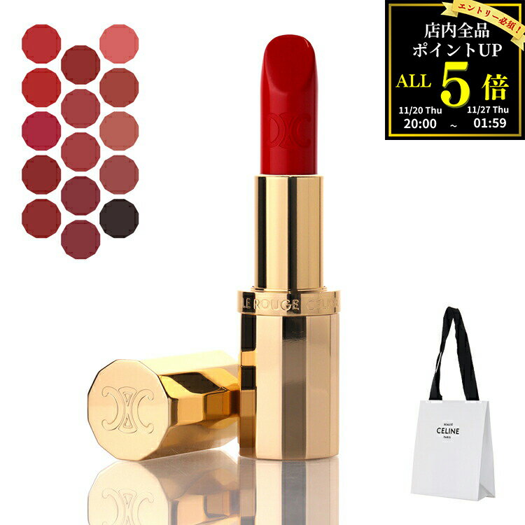 【全品P5★BF期間限定!要エントリー】【正規ショップ袋付】CELINE セリーヌ リップ ル ルージュ・セリーヌ サテンリップ コスメ ハイブラ デパコス 化...