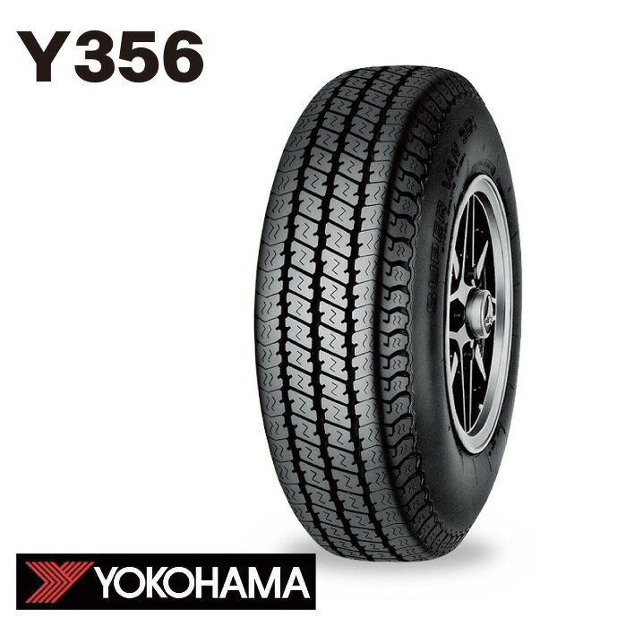 ヨコハマ スーパー バン Y356 145 80R12 80 78N LT 145R12 6PR YOKOHAMA SUPER VAN Y356 バン 小型トラック用サマ−タイヤ