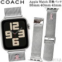 AbvEHb` R[` oh xg COACH AppleWatch Apple WatchX}[gEHb` oh uh 38mm 40mm 41mm Ή Xgbv 2023A/W 2023H~ Apple Watch Series SE2 SE 8 7 6 (NPS)