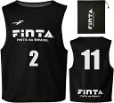 【4日20時からポイント15倍】 フィンタ FINTA サッカー ビブス 10枚セット 2〜11の番号付き チーム分け 試合 ゲーム 練習 大人用 メンズ レデ...