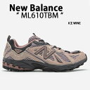 New Balance ニューバランス メンズ レディース スニーカー ML610TBM VINTAGE SUEDE PACK ICE WINE シューズ ヴィンテージムード メッシュ NewBalance610 ニューバランス610 アイスワイン トレンディーヴィンテージ【中古】未使用品